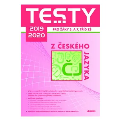 Testy 2019-2020 z českého jazyka pro žáky 5. a 7. tříd ZŠ - kol.