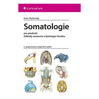 Somatologie - Ivan Dylevský