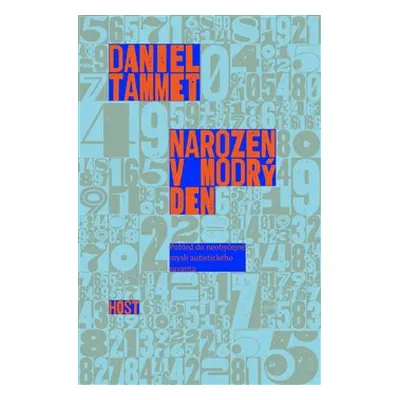 Narozen v modrý den - Daniel Tammet