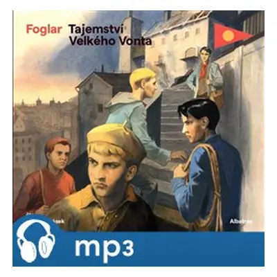 Tajemství Velkého Vonta, mp3 - Jaroslav Foglar