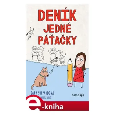 Deník jedné páťačky - Sara Shepardová