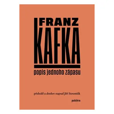 Popis jednoho zápasu - Franz Kafka