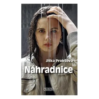 Náhradnice - Jitka Prokšová