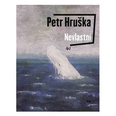 Nevlastní - Petr Hruška