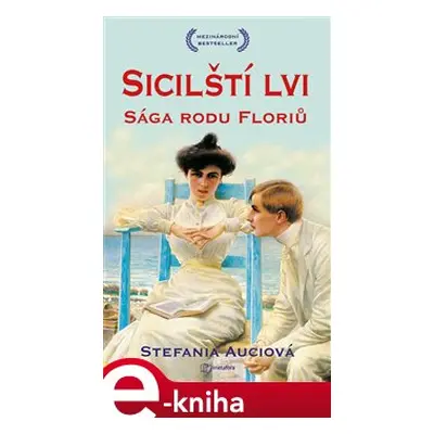 Sicilští lvi - Stefania Auci