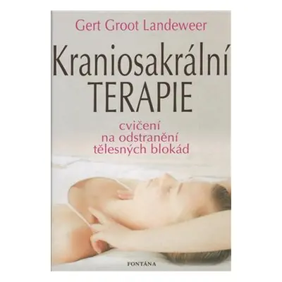 Kraniosakrální terapie - Gert Groot Landeweer