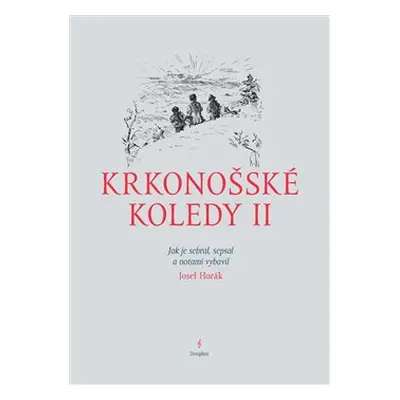 Krkonošské koledy II. - Josef Horák