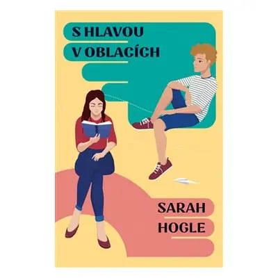 S hlavou v oblacích - Sarah Hogle