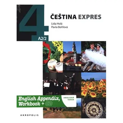 Čeština expres 4 (A2/2) - anglicky + CD - Lída Holá, Pavla Bořilová