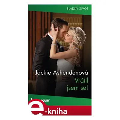 Vrátil jsem se! - Jackie Ashendenová