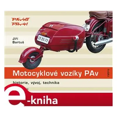 Motocyklové vozíky PAv - Jiří Bartuš