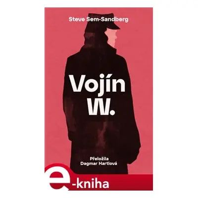 Vojín W. - Steve Sem-Sandberg