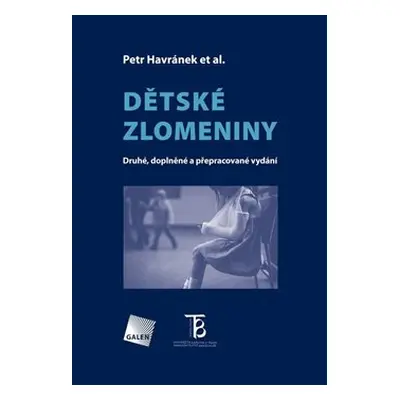 Dětské zlomeniny - kol.