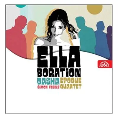 Ellaboration - Dasha, Epoque Quartet