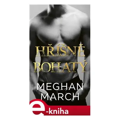 Hříšně bohatý - Megan March