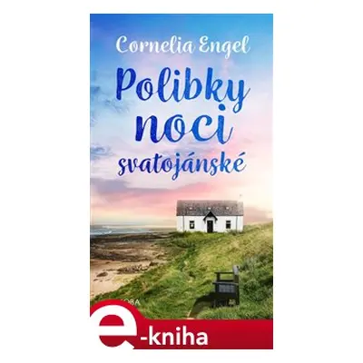 Polibky noci svatojánské - Cornelia Engel