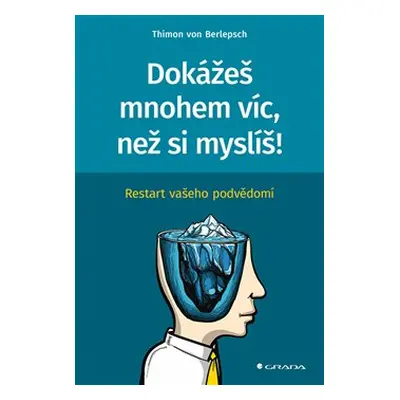 Dokážeš mnohem víc, než si myslíš! - Thimon von Berlepsch