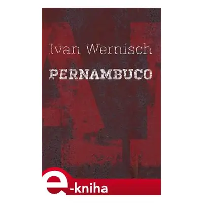 Pernambuco - Ivan Wernisch