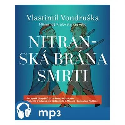 Nitranská brána smrti, mp3 - Vlastimil Vondruška