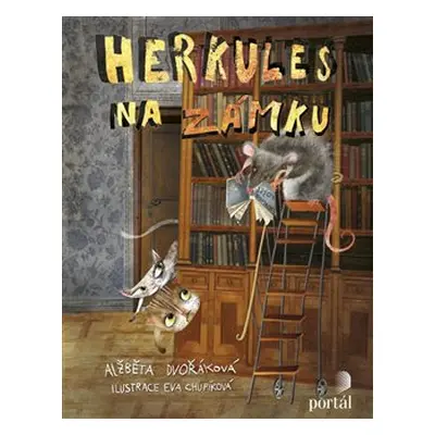 Herkules na zámku - Alžběta Dvořáková