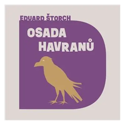 Osada Havranů - Eduard Štorch