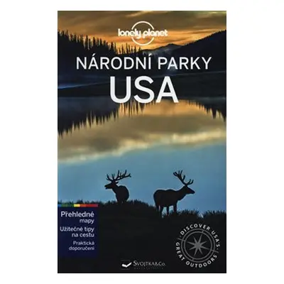 Národní parky USA - Lonely Planet - Brendan Sainsbury, Anita Isalska