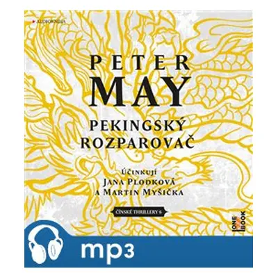 Pekingský rozparovač, mp3 - Peter May