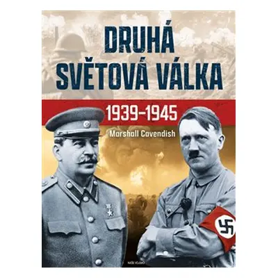 Druhá světová válka 1939-1945 - kol.