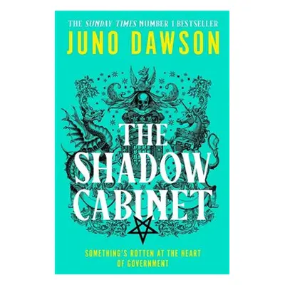 Shadow Cabinet - Juno Dawsonová