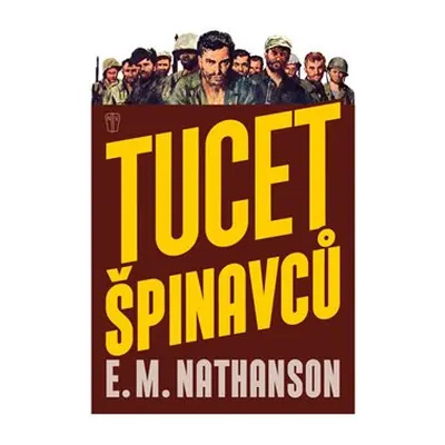 Tucet špinavců - E. M. Nathanson