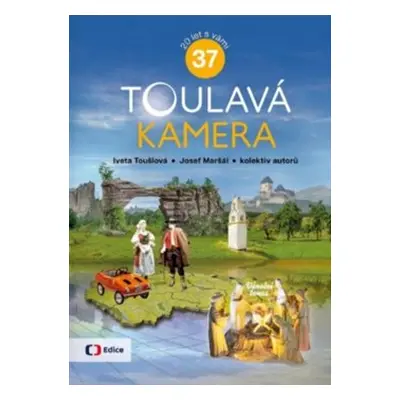 Toulavá kamera 37