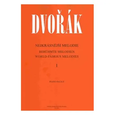 Nejkrásnější melodie 1 - Antonín Dvořák