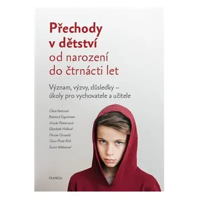 Přechody v dětství od narození do čtrnácti let - kol.