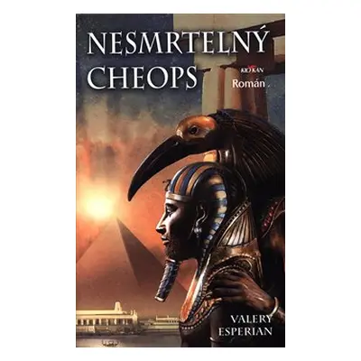 Nesmrtelný Cheops - Esperian Valery