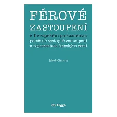 Férové zastoupení v Evropském parlamentu - Jakub Charvát