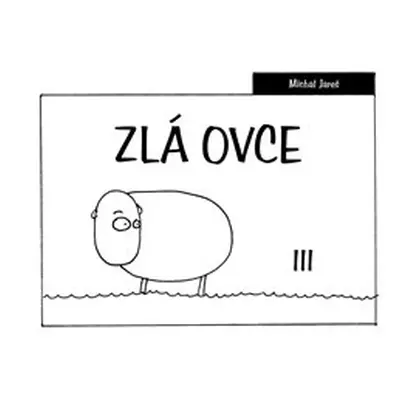 Zlá ovce III - Michal Jareš