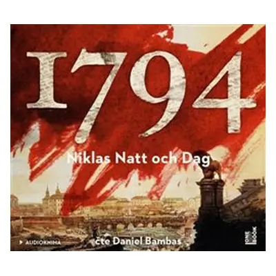 1794 - Tři růže - Niklas Natt och Dag - čte Daniel Bambas