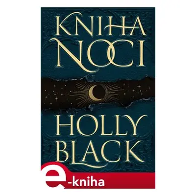 Kniha noci - Holly Blacková