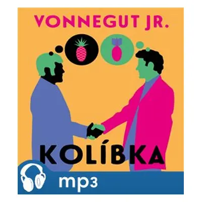 Kolíbka, mp3 - Kurt Vonnegut jr.