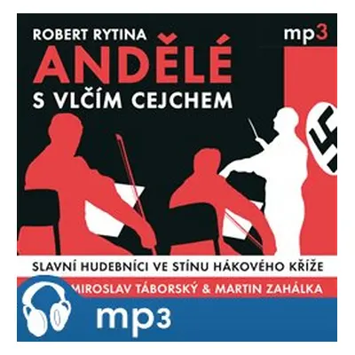 Andělé s vlčím cejchem, mp3 - Robert Rytina