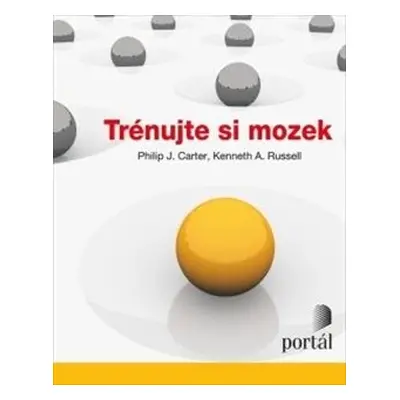 Trénujte si mozek 1 - Philip J. Carter, Kenneth A. Russell