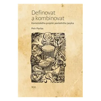 Definovat a kombinovat - Petr Pavlas