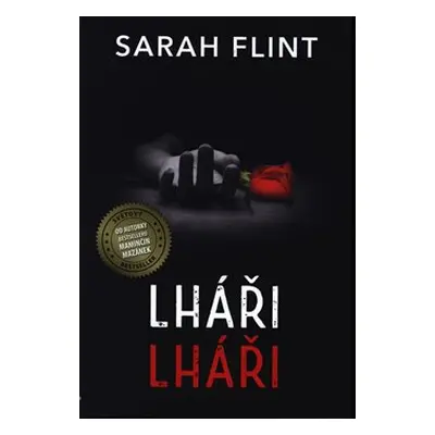 Lháři, lháři... - Sarah Flint