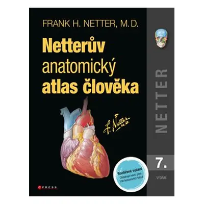 Netterův anatomický atlas člověka - Frank H. Netter