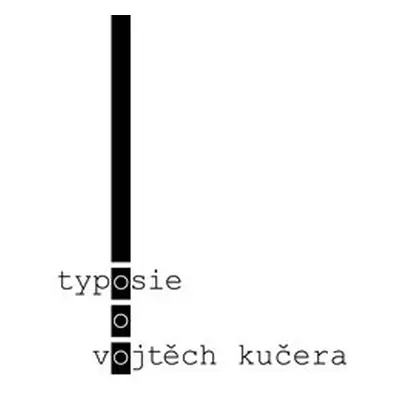 Typosie - Vojtěch Kučera