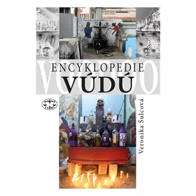 Encyklopedie vúdú - Veronika Šulcová