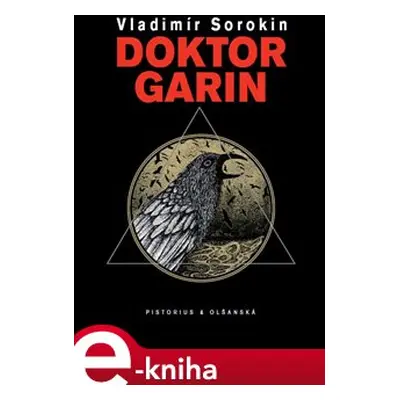 Doktor Garin - Vladimír Sorokin