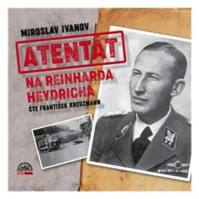 Atentát na Reinharda Heydricha - Miroslav Ivanov