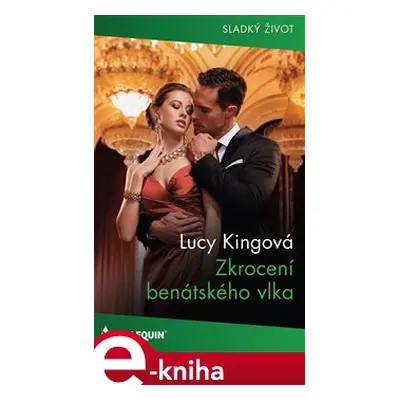 Zkrocení benátského vlka - Lucy Kingová