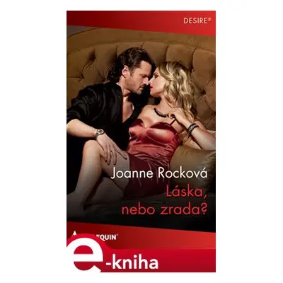 Láska, nebo zrada? - Joanne Rocková